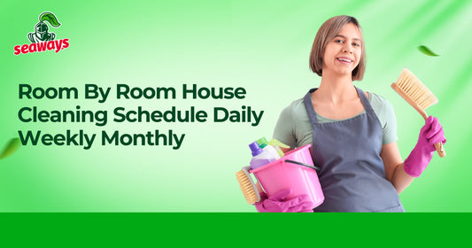 Room by Room House Cleaning Schedule: Daily, Weekly, Monthly